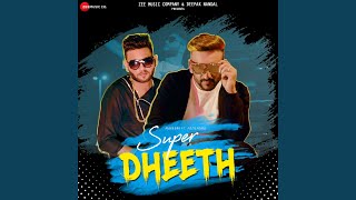 Super Dheeth