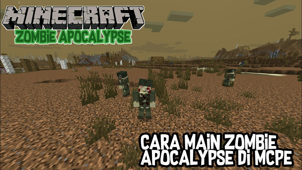 Cara Main Zombie Apocalypse di MCPE
