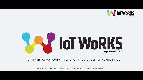 At HCL IoT WoRKS