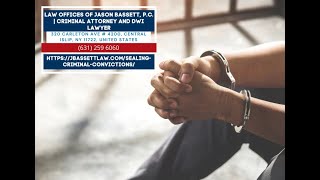 Sealing Criminal Convictions by Jason Bassett