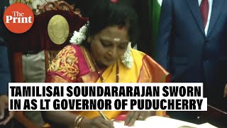 Telangana Governor Tamilisai Soundararajan sworn in as Puducherry Lieutenant Governor