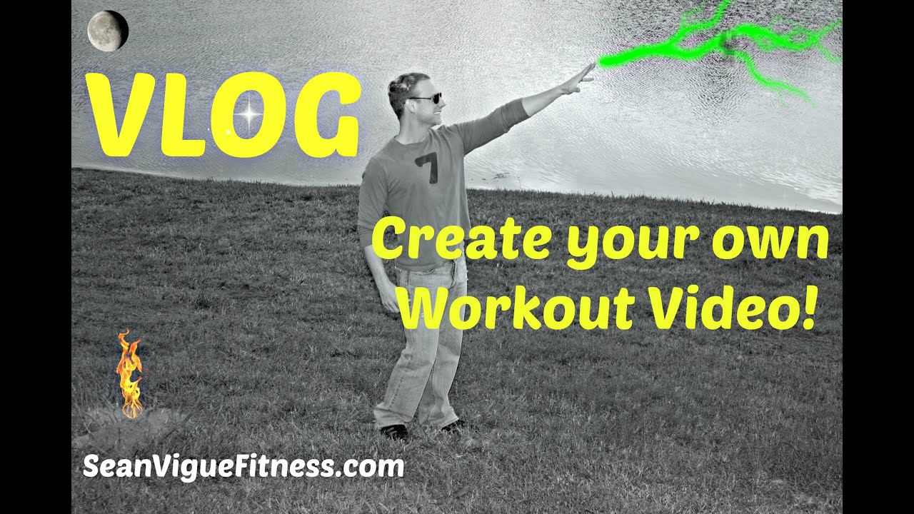 How to create your own workout video vlog youtube