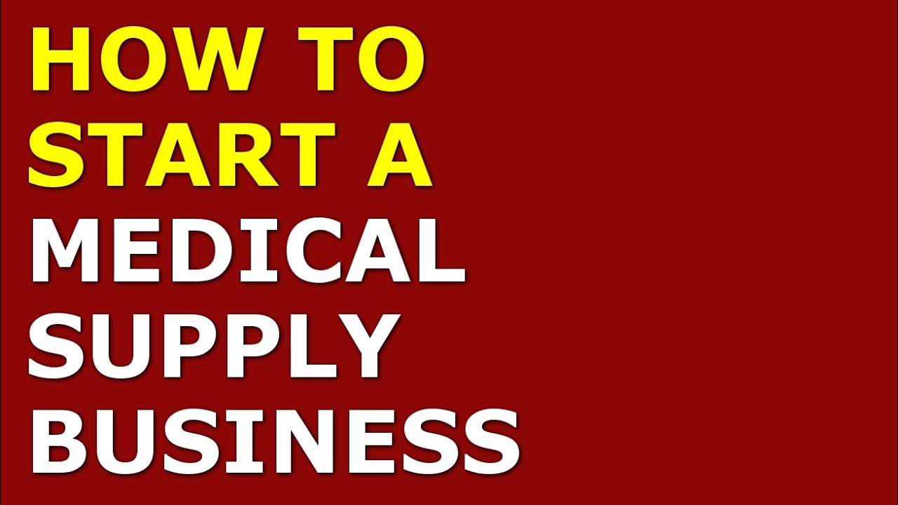 medical equipment supply business plan