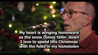 Eric Clapton - Christmas In My Hometown