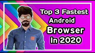 Top 3 Fastest Android Browser in 2020 🔥 || Safe & Secure Light Browsers Fastest Browser for Android screenshot 5