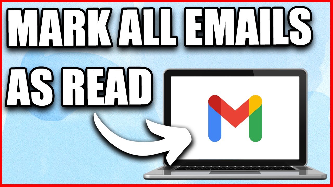 How To Mark ALL Emails As Read On Gmail 2024 YouTube