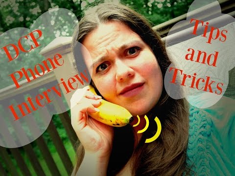 DCP Phone Interview