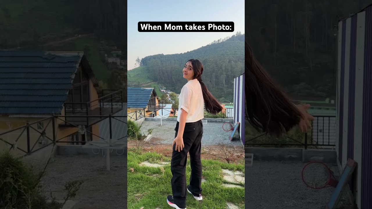 Mom is the Best Photographer 😎😂 