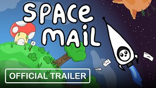 Space Mail - Official Trailer