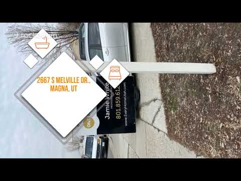 2667 S Melville Dr., Magna, UT home video tour