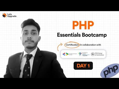 Day 1 | Starting with Basics | PHP Essentials Bootcamp (3 Days)