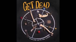 Vignette de la vidéo "Get Dead - Stickup (Official Audio)"