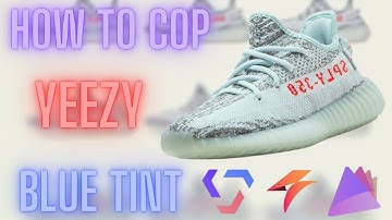 How to cop the Yeezy 350 Blue tint - how to cop off yeezy supply -  yeezy 350 blue tint rerelease
