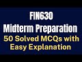 FIN630 Investment Analysis and Portfolio Management Midterm MCQs Preparation [50 Solv with Easy Exp]