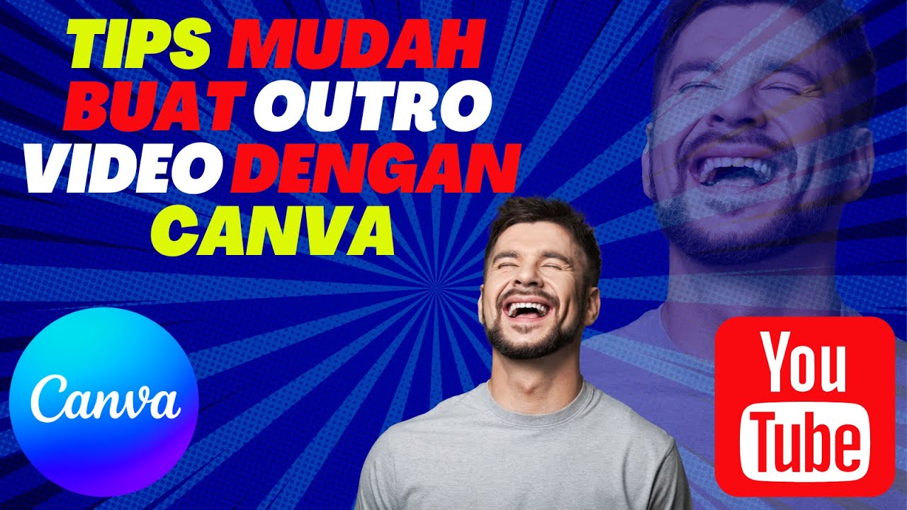 CARA MEMBUAT VIDEO OUTRO YOUTUBE !!! HANYA DENGAN CANVA!!! 