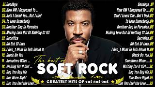 Lionel Richie, Phil Collins, Elton John, Chicago, Bon Jovi - Soft Rock Songs 70s 80s 90s Full Album screenshot 3