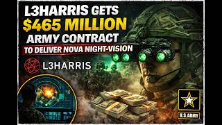 L3Harris gets $465 million Army contract to deliver NOVA night-vision goggles