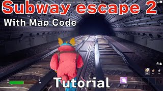 【Fortnite Horror Map】16 max player！「Subway Escape 2」(Map code is inside movie)【2player/3player】