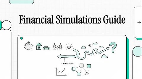 Financial Simulations Guide