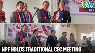 NPF TRADITIONAL CEC MEETING;CM Dr. NEIPHIU RIO ADDRESSES MEETING AS LEADER OF NPF LEGISLATURE PARTY