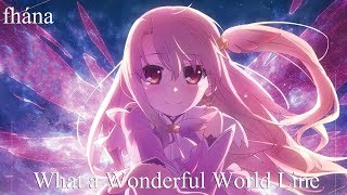 Fhána - What a Wonderful World Line 「 Album Full 」