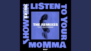 Listen To Your Momma (A-Trak Remix)