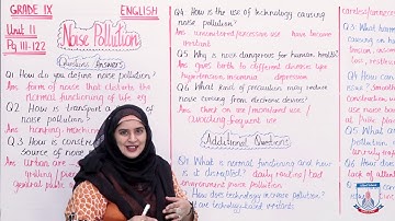 Class 9 - English - Unit 11 - Noise in the Environment - Lecture 15 - Allied Schools