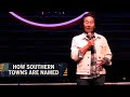 How southern towns are named  henry cho comedy
