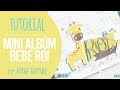 Tutorial mini álbum de bebé - por Xènia
