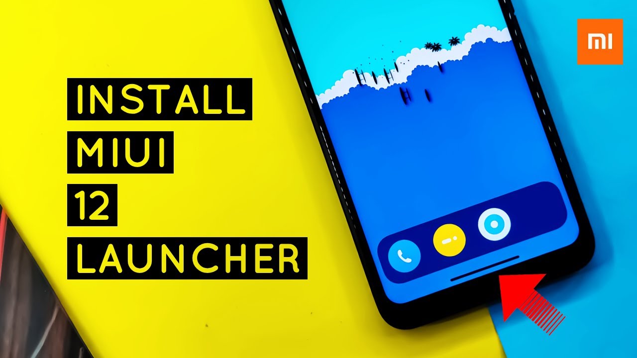 Install Miui 12 System Launcher On Xiaomi Device | NO ROOT