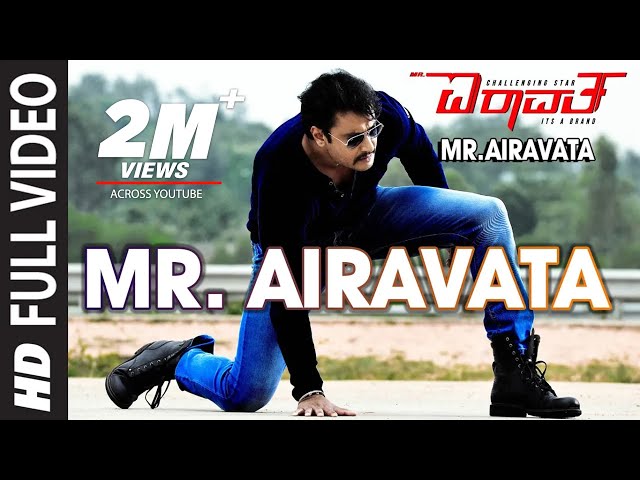Mr Airavata Video Songs | Mr Airavata Video Song | Darshan Thoogudeep,Urvashi Rautela,Prakash Raj class=