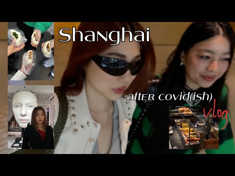 Shanghai food vlog 2023 | first time back after corona, city walk, girls trip, what I eat, hotel