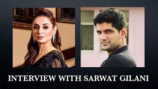 Sarwat Gilani (Exclusive Interview) with Haider Rifaat