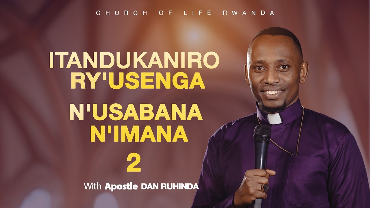 ITANDUKANIRIZO RY'USENGA N'USABANA N'IMANA 2  I SUNDAY SERVICE I CHURCH OF LIFE RWANDA