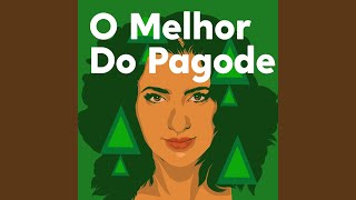 Pagode É / deixa isso prá lá
