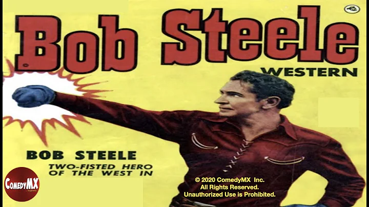 Kid Courageous (1935) | Full Movie | Bob Steele | ...