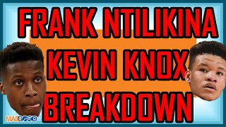The potential of Kevin Knox & Frank Ntilikina for the New York Knicks