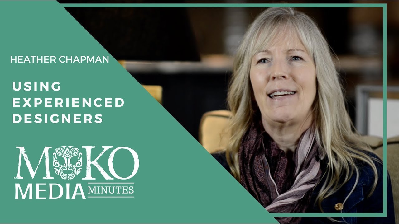 Using Experienced Designers - Moko Minute - Heather Chapman