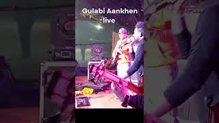Gulabi Aankhen live with my band members