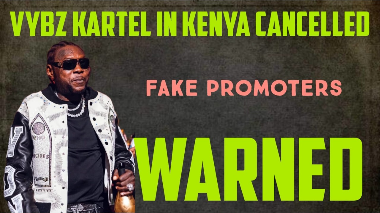 Vybz Kartel In Kenya CANCELLED!!! Fake Promoters Warned By Vybz Kartel Legal Team