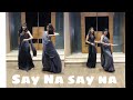 Say Na Say Na Wedding Choreography Youtube Shorts