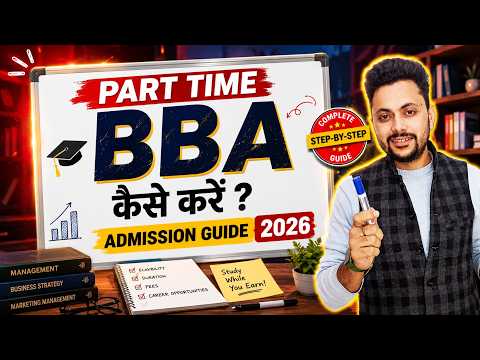 Part time BBA Admission Guide 2026 || fees, Salary, Placements