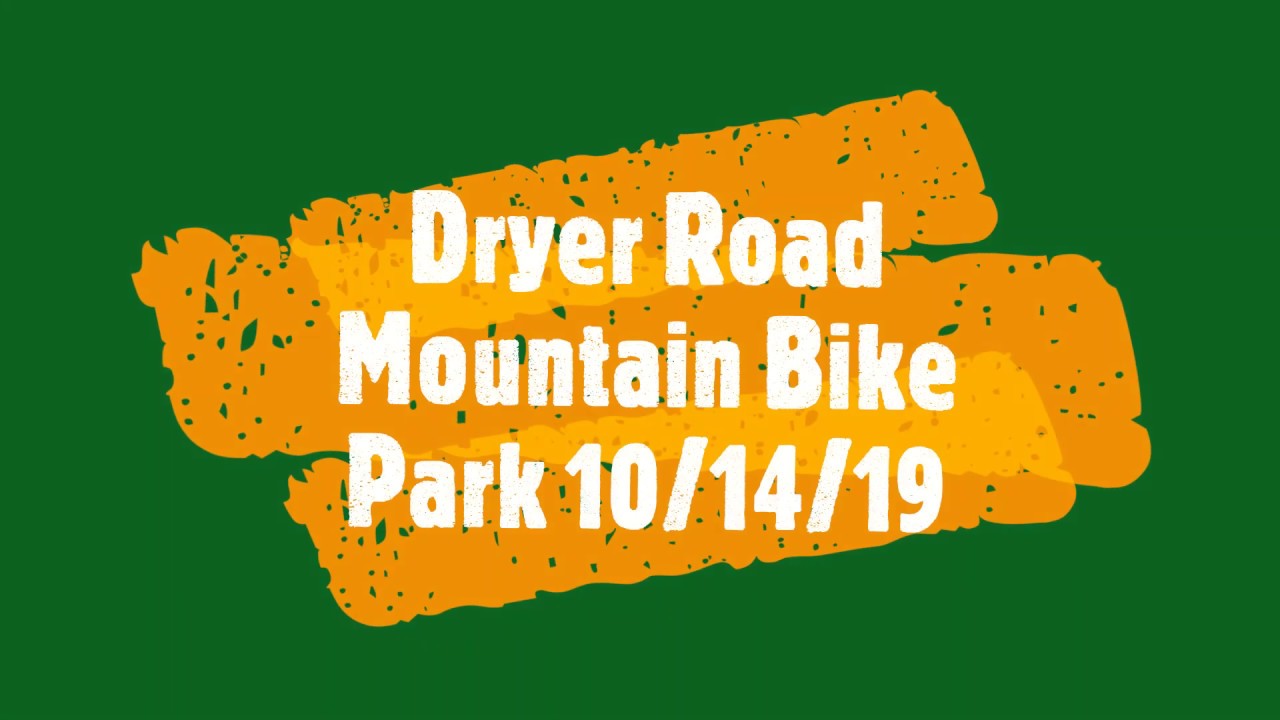Dryer Road Park Mountain Biking Victor, NY 10/14/2019 YouTube
