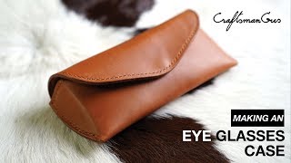 Leather Glasses Case #LeatherAddict EP69 with Narration