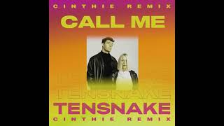 Tensnake feat. HEXE - Call Me (CINTHIE Remix)