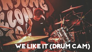Sound Of Minority - We Like It (Drum Cam)