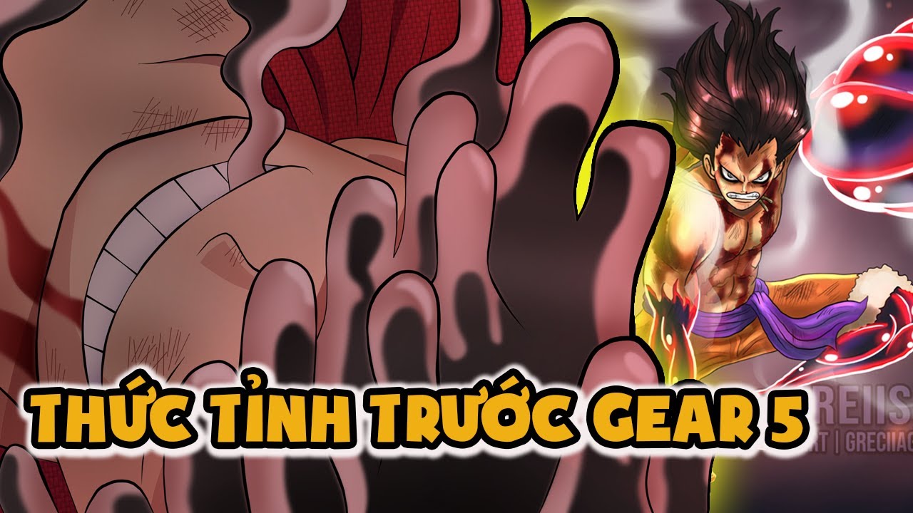 SIÊU HOT! Vì Sao Luffy Mũ Rơm THỨC TỈNH Trái Ác Quỷ... - youtube