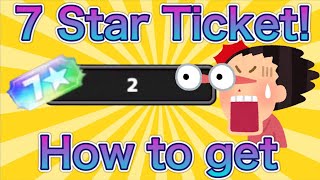 【Neo Monsters】How to get 7 star ticket [For beginner]