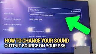 How to Change Your Sound Output Source on Your PS5: Switch Audio Easily!