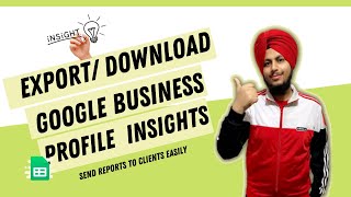 Export Google Business Profile Insights - Create Reports for Clients